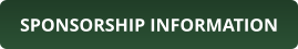 SPONSORSHIP INFORMATION